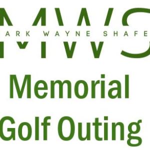 Mark Wayne Shafer Memorial Golf Outing 2023